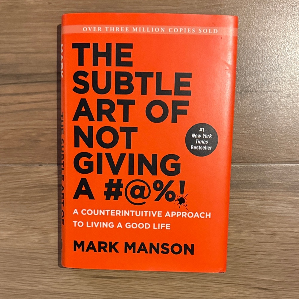 The Subtle Art of Not Giving a #@%! Book